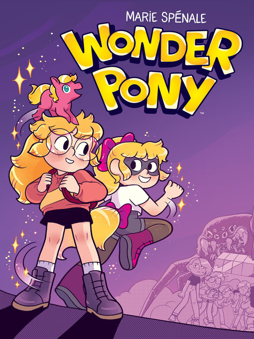 Title details for Wonder Pony by Marie Spenale - Wait list